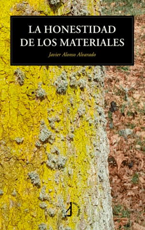 La honestidad de los materiales