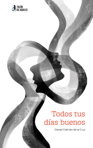 Todos tus días buenos