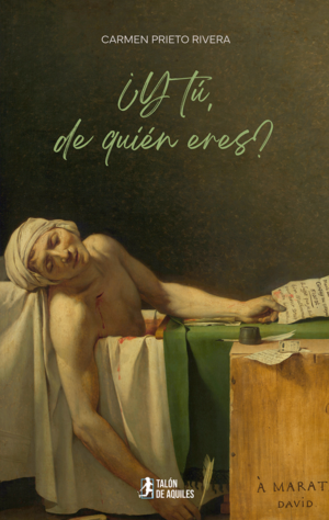 ¿Y tú, de quién eres?