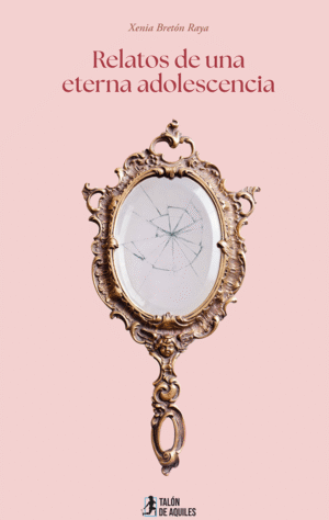 Relatos de una eterna adolescencia