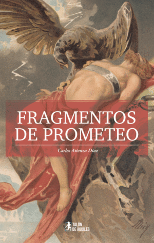 Fragmentos de Prometeo