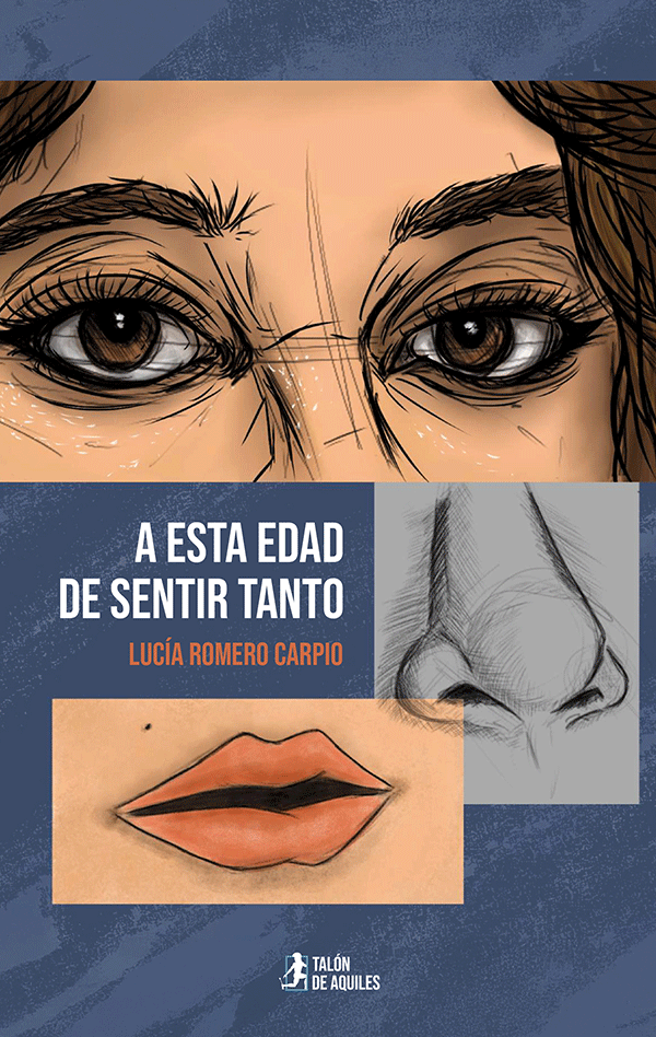 A esta edad de sentir tanto