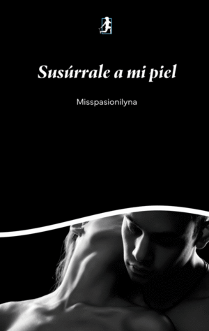 Susúrrale a mi piel