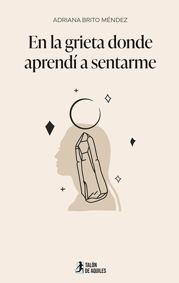 En la grieta donde aprendí a sentarme